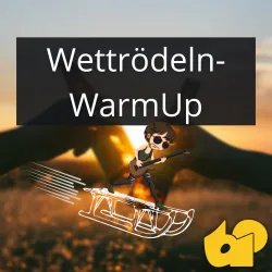 Wettrödel WarmUp