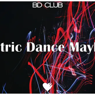 Electric Dance Mayhem
